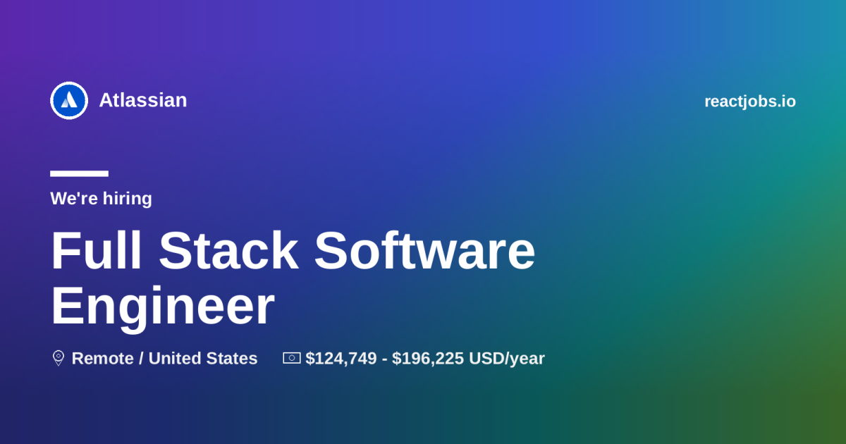 Remote Full Stack Software Engineer at Atlassian